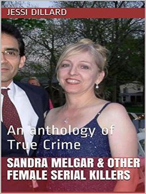 cover image of Sandra Melgar & Other Female Serial Killers